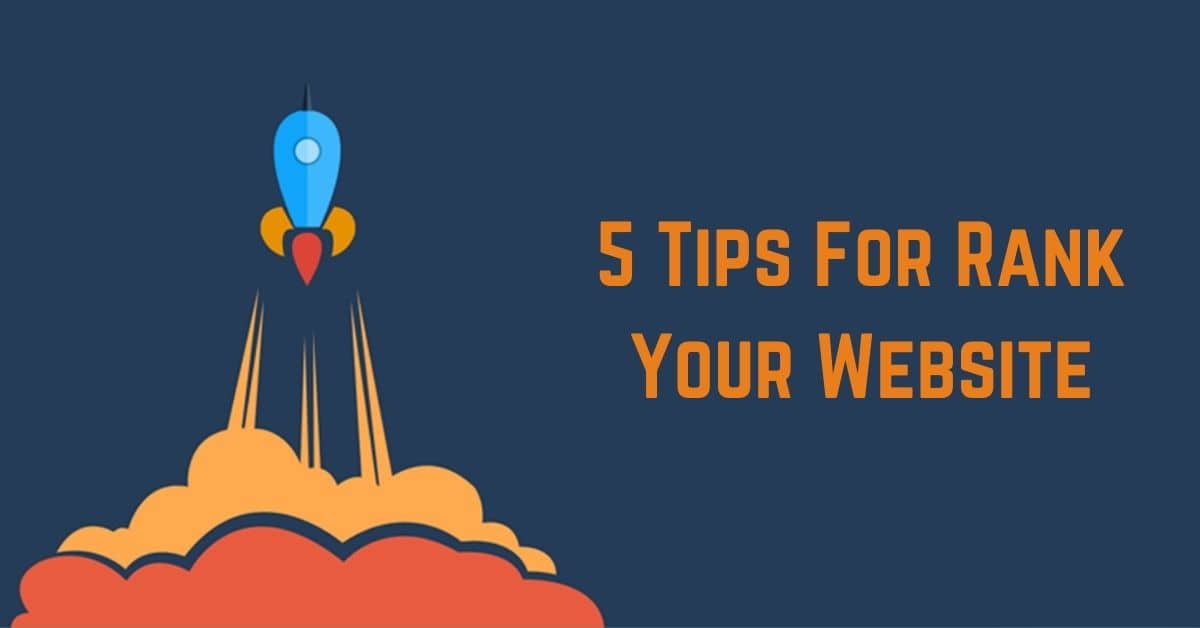 5 Simple Tips For Rank Your Website