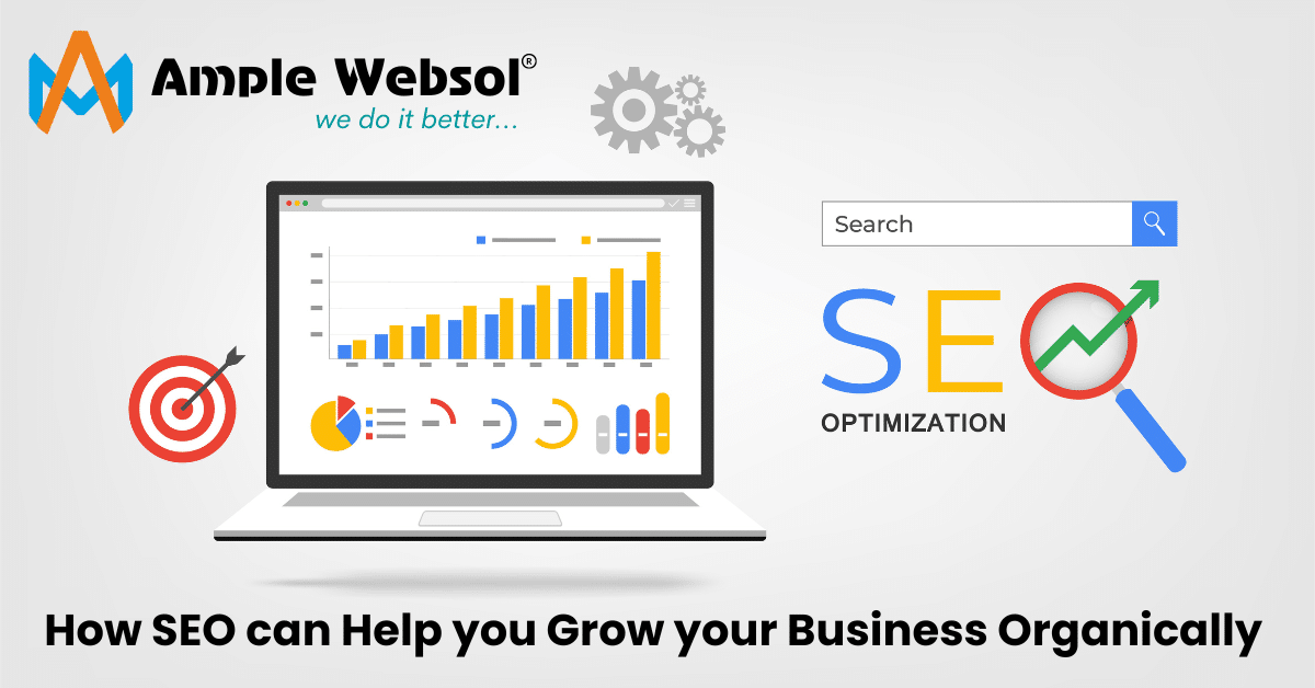 How SEO can Help you Grow your Business Organically