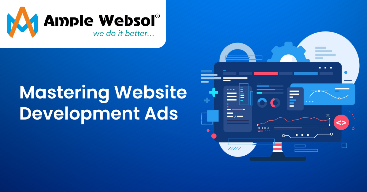 Mastering Website Development Ads