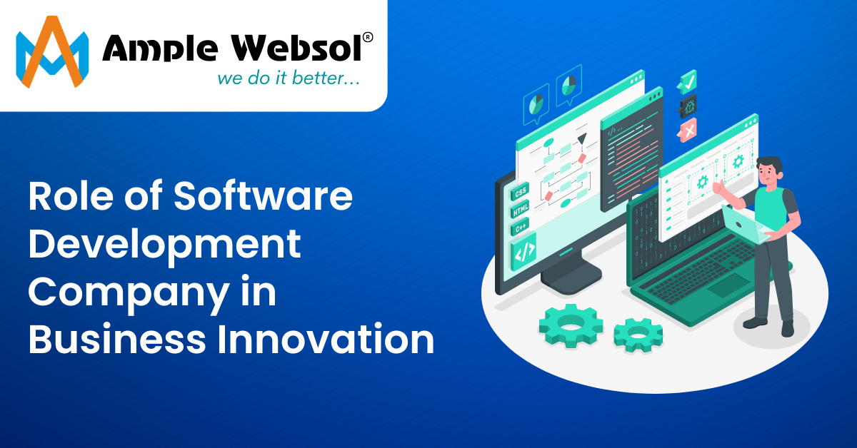 The Role of Software Development in Business Innovation