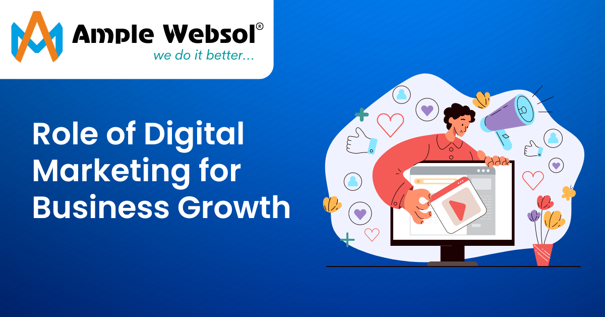 The Role of Digital Marketing for Business Growth